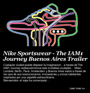 Nike Sportswear - IAM1 Journey Buenos Aires